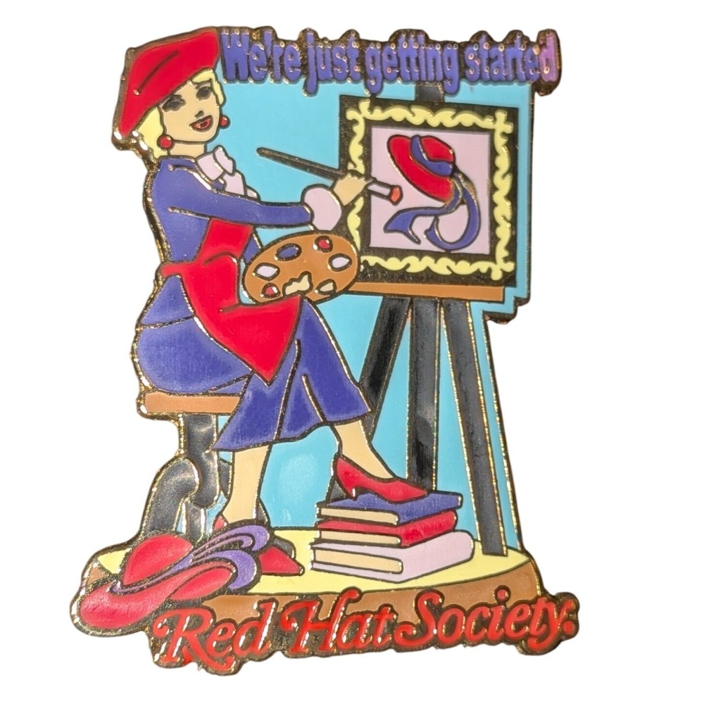 Red Hat Society Enamel Pin We're Just Getting Started Artist Painting 2003 Vtg